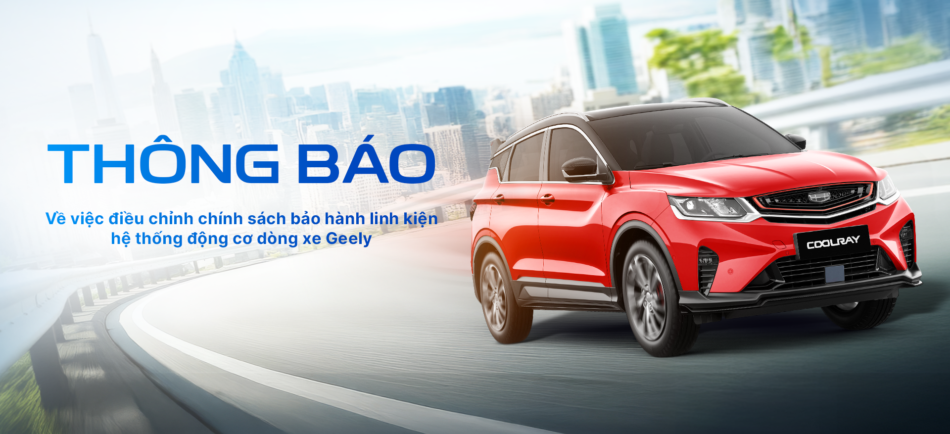 Chính sách bảo hành Geely Chợ Lớn